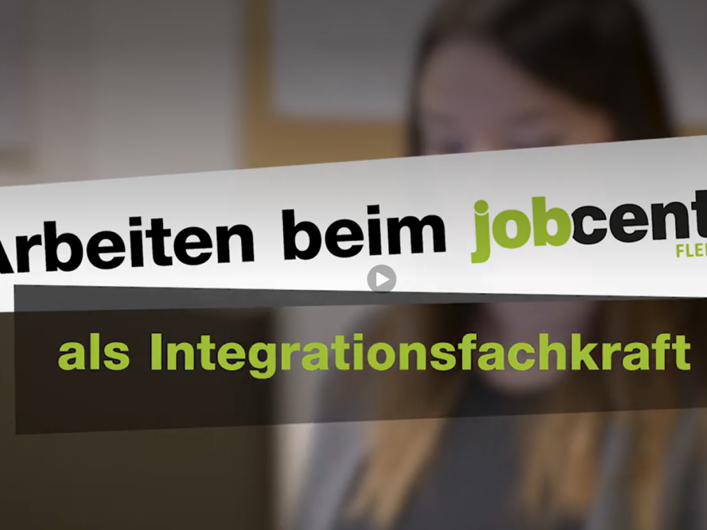 Das Video beschreibt die Arbeit einer Integrationsfachkraft im Jobcenter